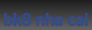 bk8 nha cai